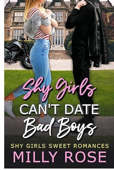 Shy Girls Cant Date Bad Boys: Young Adult Sweet Billionaire。